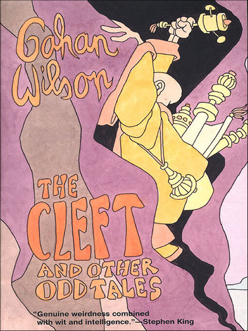 Title details for The Cleft and Other Odd Tales by Gahan Wilson - Available